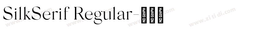 SilkSerif Regular字体转换